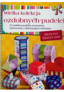 Wielka kolekcja ozdobnych pudełek Motywy klasyczne