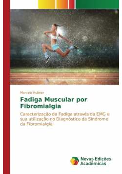 Fadiga Muscular por Fibromialgia