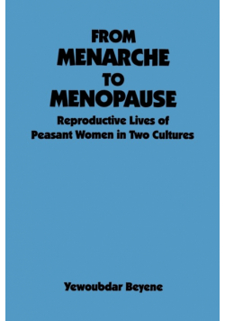 From Menarche to Menopause