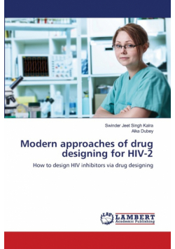 Modern approaches of drug designing for HIV-2