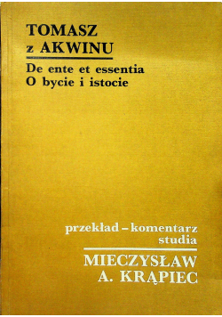 De ente et essentia O bycie i istocie