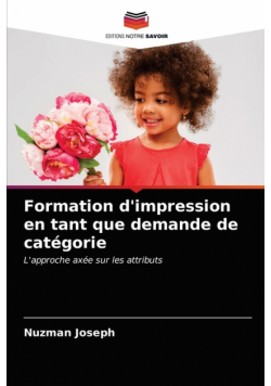 Formation d'impression en tant que demande de catégorie