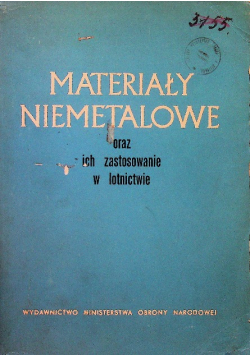 Materiały niemetalowe oraz ich zastosowanie w lotnictwie