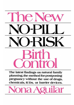The New No-Pill No-Risk Birth Control