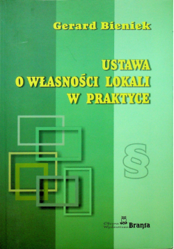 Ustawa o własności lokali w praktyce