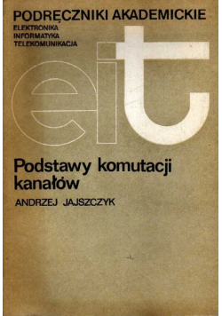 Podstawy komutacji kanałów