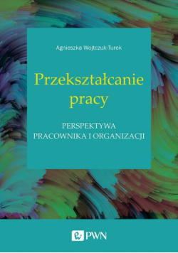 Przekształcanie pracy