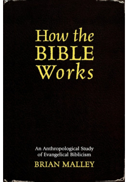How the Bible Works