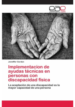 Implementacion de ayudas técnicas en personas con discapacidad física