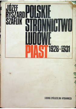 Polskie Stronnictwo Ludowe Piast 1926 1931