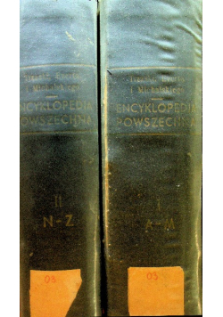 Encyklopedja powszechna w dwu tomach tom I i II 1927 r.