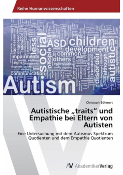 Autistische „traits" und Empathie bei Eltern von Autisten