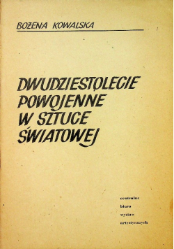 Dwudziestolecie powojenne w sztuce światowej