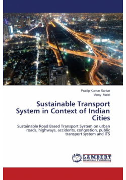 Sustainable Transport System in Context of Indian Cities