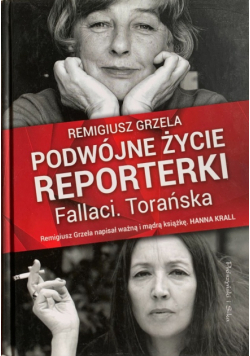 Podwójne życie reporterki Fallaci Torańska