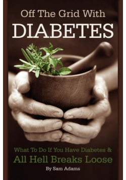 Off The Grid With Diabetes