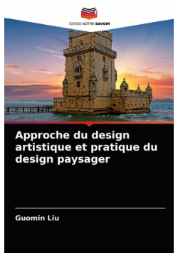 Approche du design artistique et pratique du design paysager
