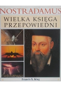 Nostradamus Wielka księga przepowiedni