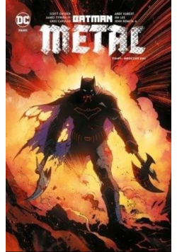Batman Metal Tom I Mroczne dni