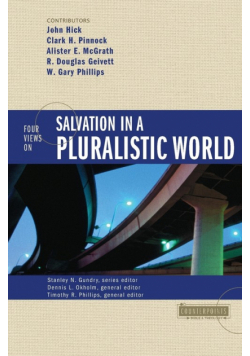 Four Views on Salvation in a Pluralistic World