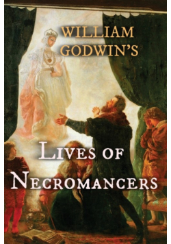 Lives of Necromancers