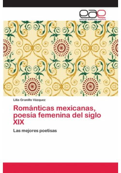 Románticas mexicanas,  poesía femenina del siglo XIX