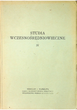 Studia wczesnośredniowieczne tom 4
