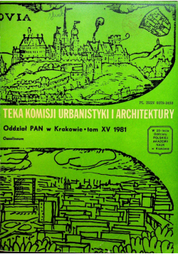 Teka komisji urbanistyki i architektury Tom XV