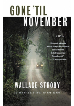 Gone 'Til November
