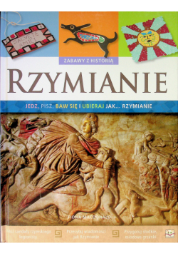 Rzymianie Zabawy z historią