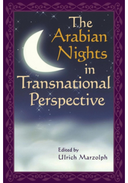 The Arabian Nights in Transnational Perspective