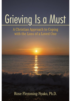 Grieving Is a Must