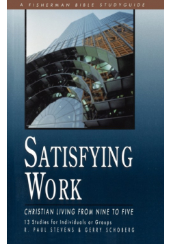 Satisfying Work