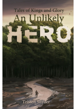An Unlikely Hero