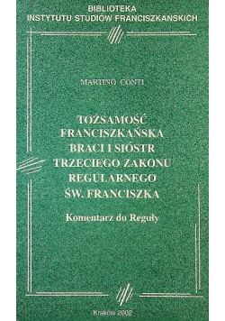 Tożsamość franciszkańska braci i sióstr