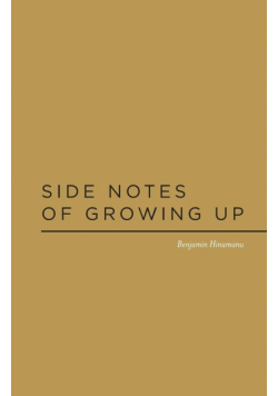 Side Notes of Growing Up