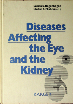 Diseases Affecting the eye and the Kidney