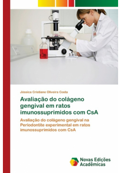 Avaliação do colágeno gengival em ratos imunossuprimidos com CsA