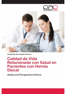 Calidad de Vida Relacionada con Salud en Pacientes con Hernia Discal