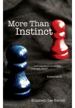 More Than Instinct