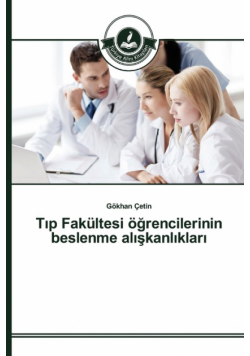 Tıp Fakültesi öğrencilerinin beslenme alışkanlıkları