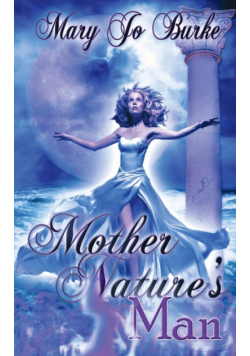 Mother Nature's Man