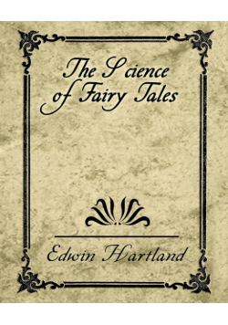 The Science of Fairy Tales