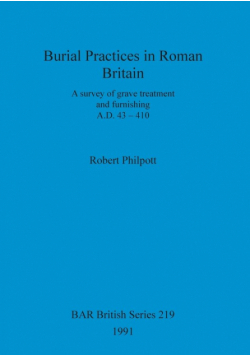 Burial Practices in Roman Britain