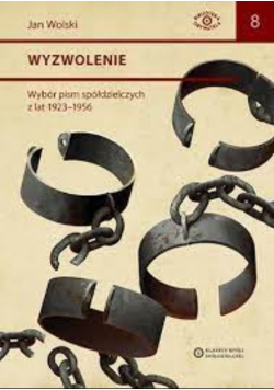 Wyzwolenie wybór pism spółdzielczych z lat 1923 - 1956