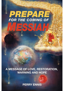 Prepare for the Coming of Messiah
