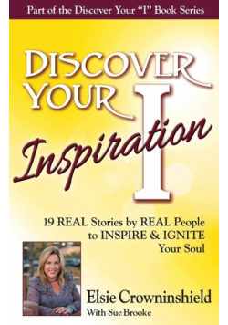 Discover Your Inspiration Elsie Crowninshield Edition