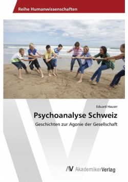 Psychoanalyse Schweiz