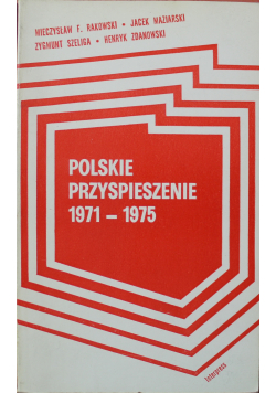 Polskie przyspieszenie 1971 1975