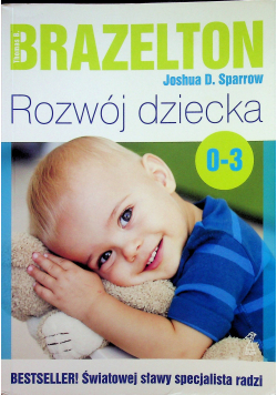 Rozwój dziecka Od 0 do 3 lat